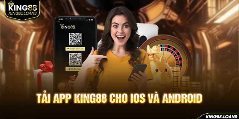 Tải app King88