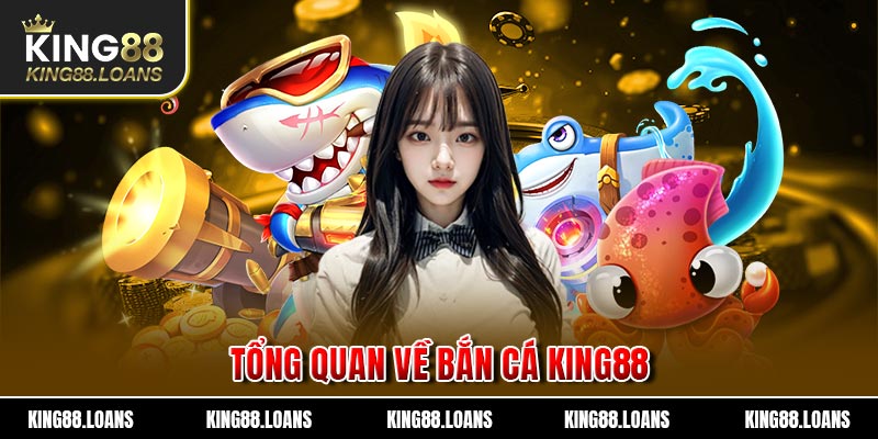 Bắn cá King88 là trò chơi rất hấp dẫn