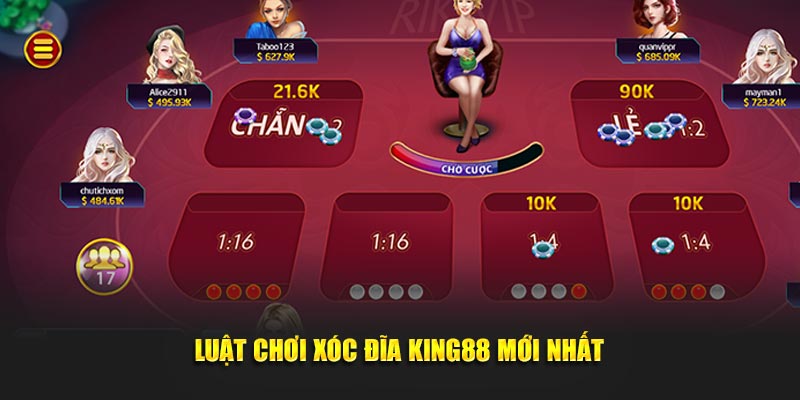 Luật chơi xóc đĩa KING88 mới nhất